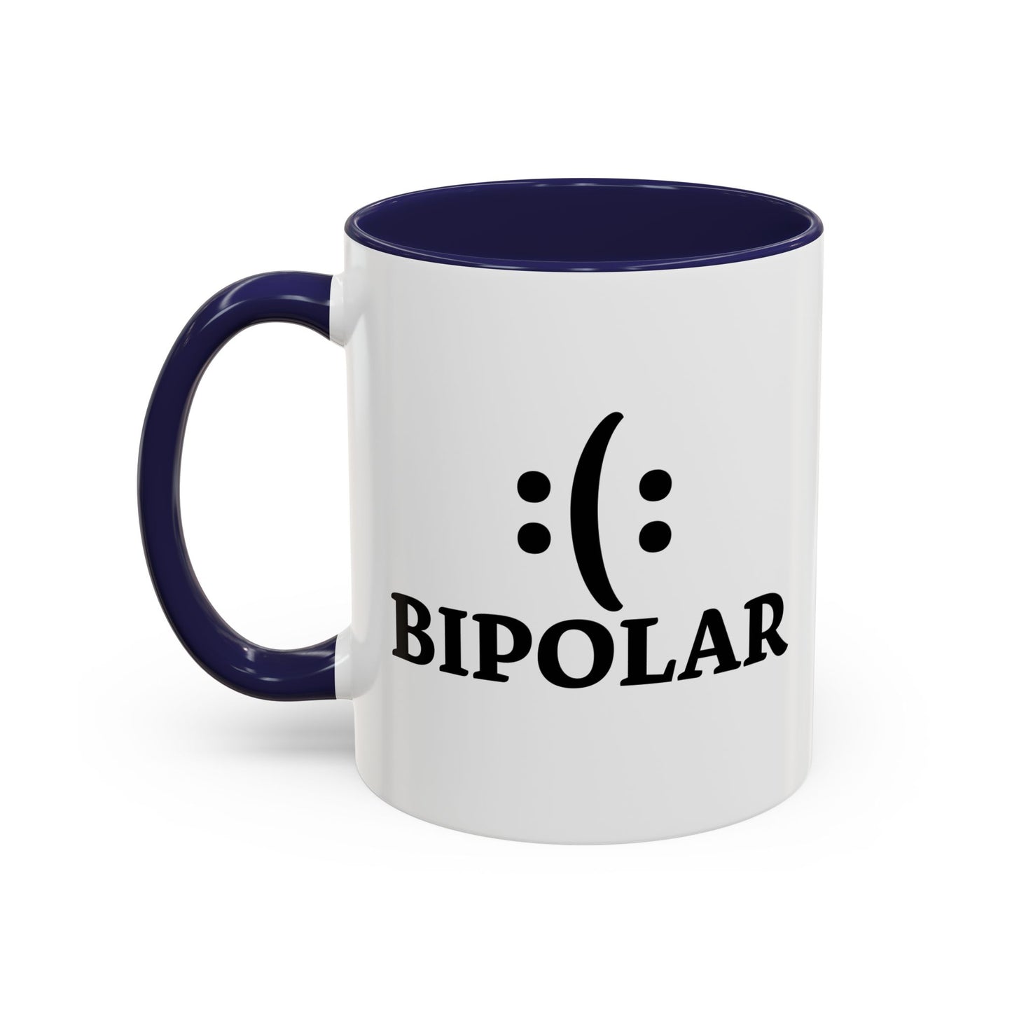 BIPOLAR Accent BiColor Funny Sarcastic Mug