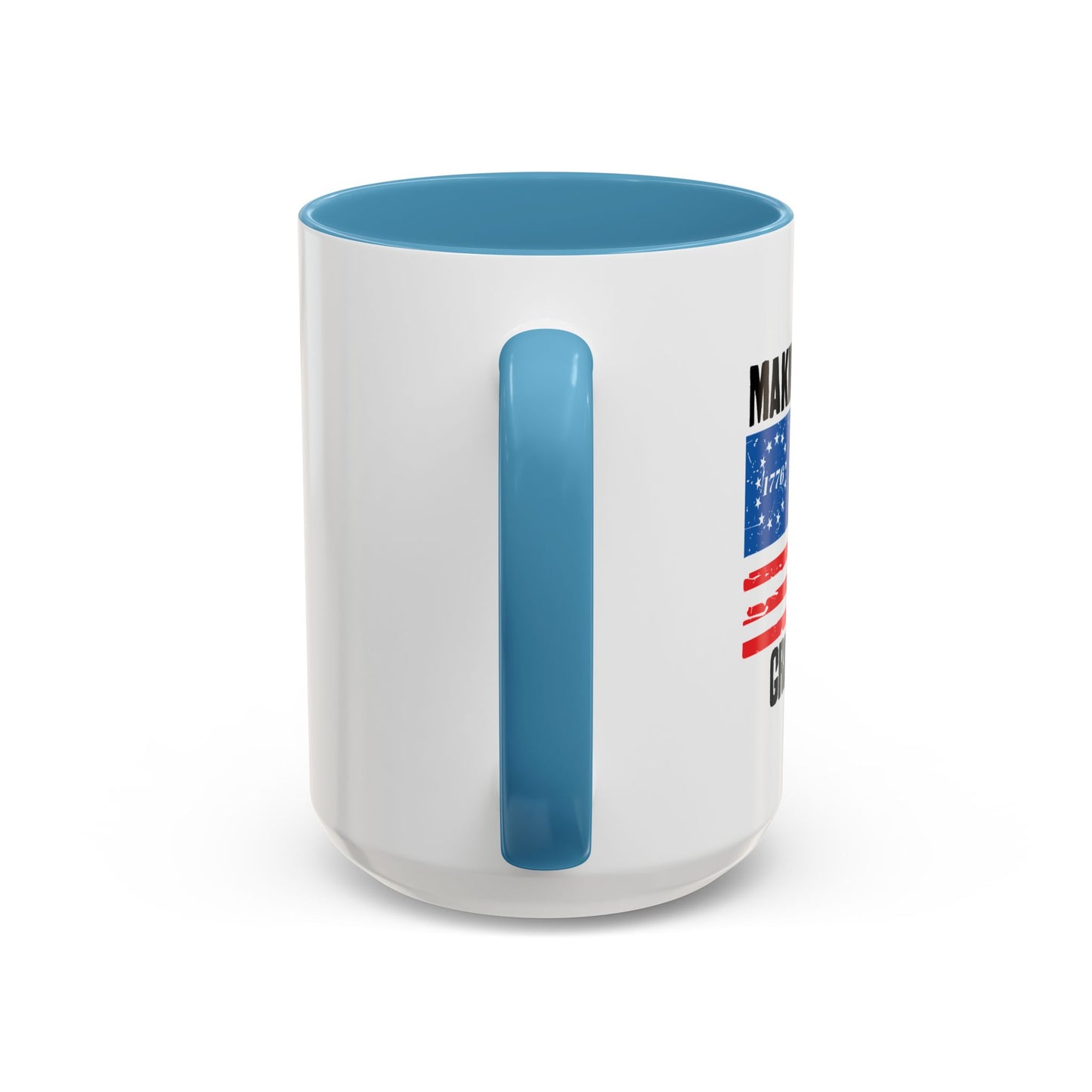 MAKING THE BETSY ROSE FLAG GREAT AGAIN Accent BiColor Funny Sarcastic Mug