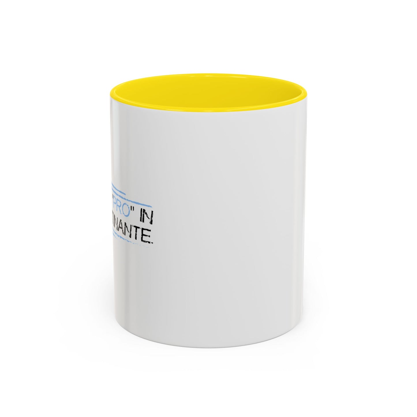 I PUT THE PRO IN PROCRASTINATE Accent BiColor Funny Sarcastic Mug