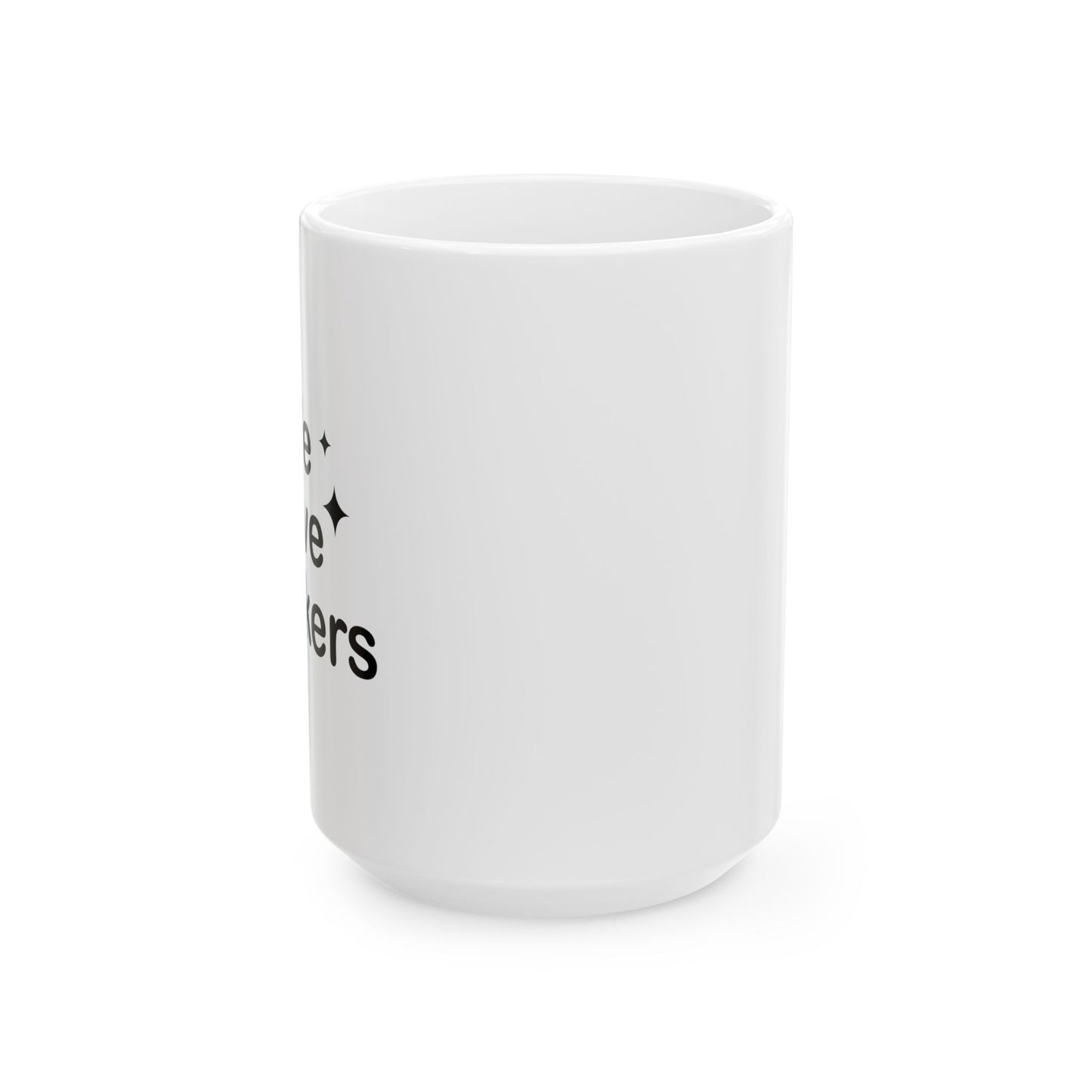 WE LOVE TRUCKERS WHITE MUG