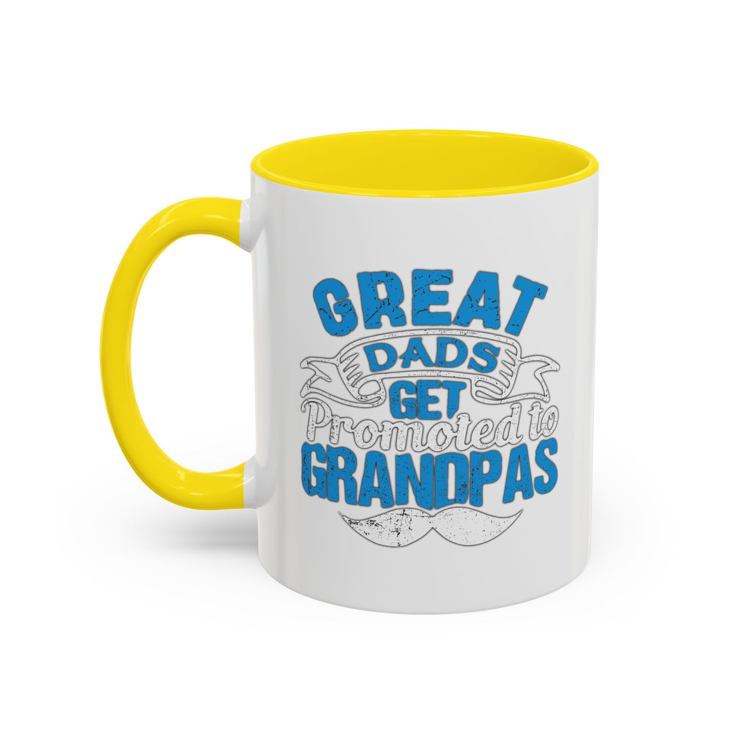 GREAT DADS GET PROMOTED TO GRANDPAS Accent BiColor Funny Sarcastic Mug