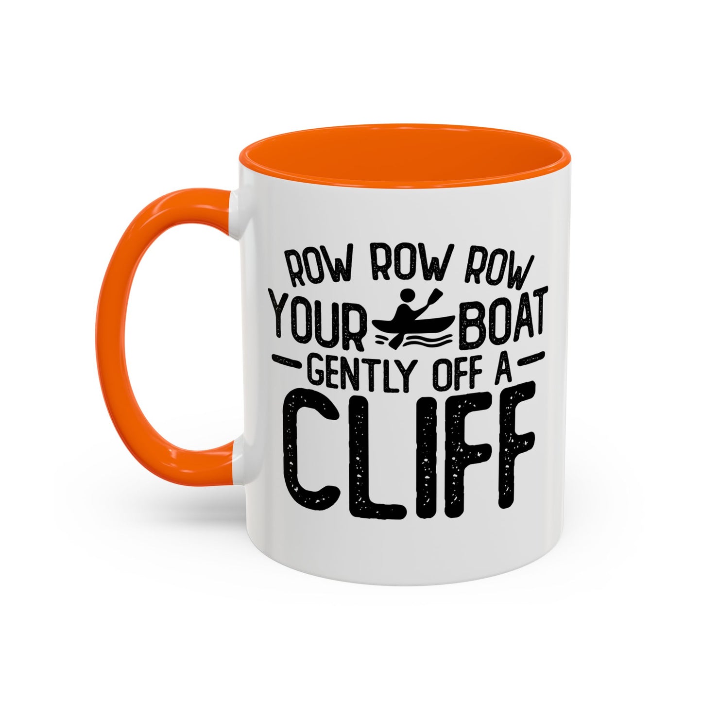 GENTLY OFF A CLIFF Accent BiColor Funny Sarcastic Mug