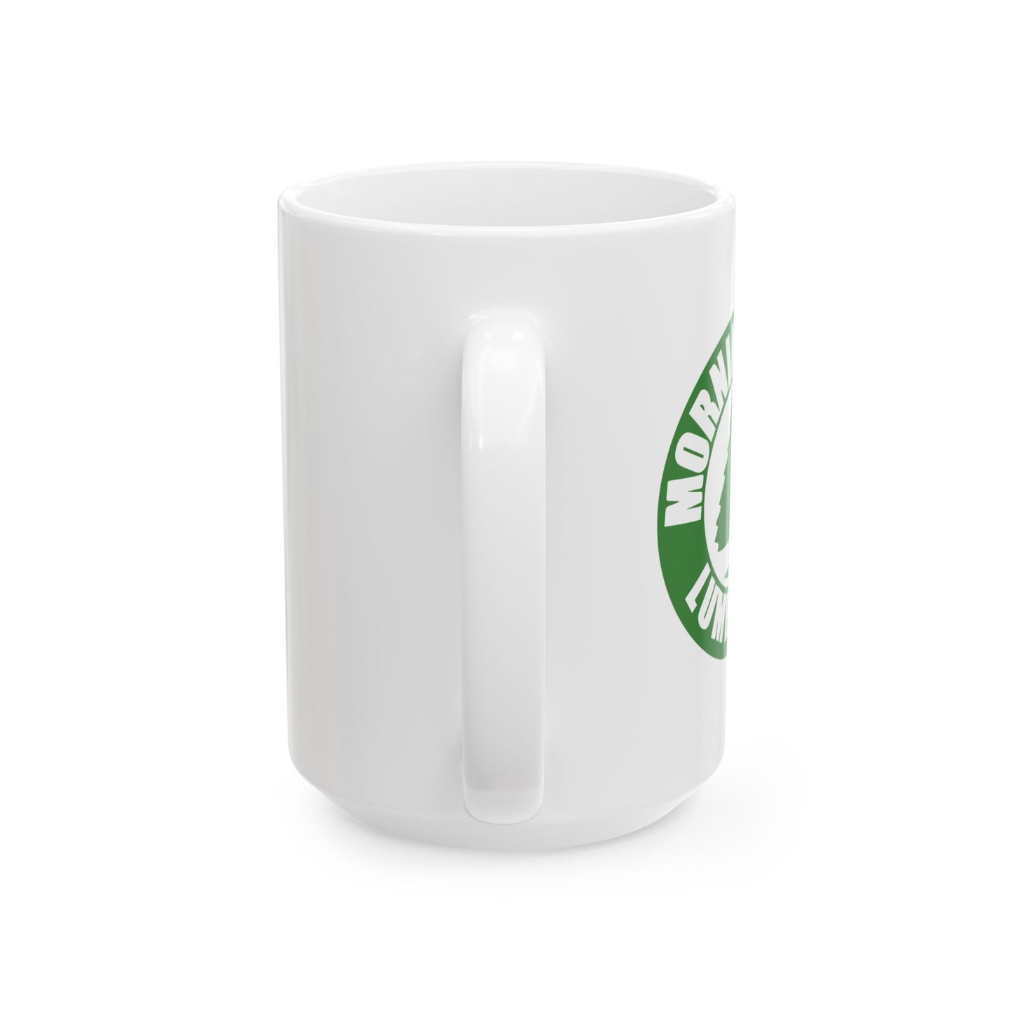 MORNINGWOOD LUMBER CO. FUNNY SARCASTIC WHITE MUG