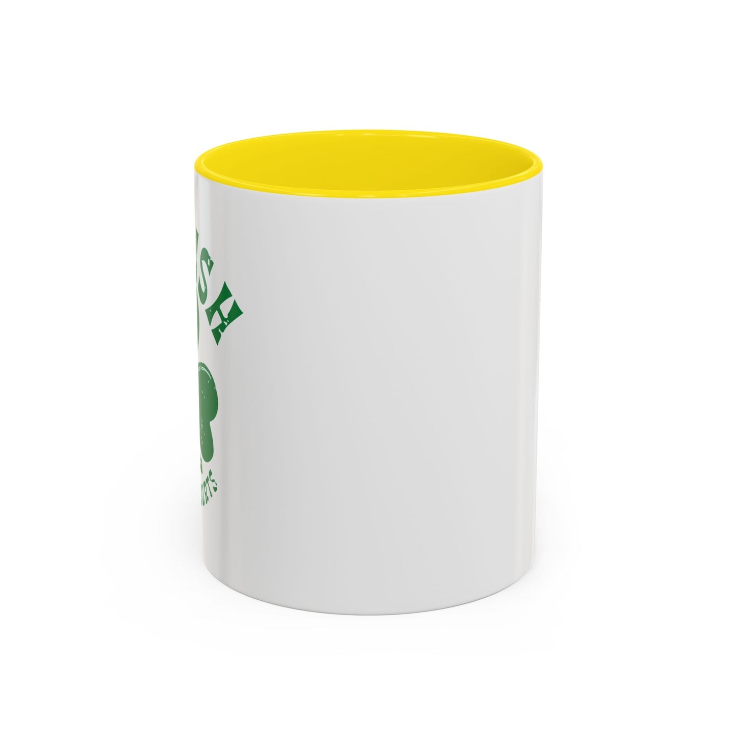 SO IRISH MY LIVER HURTS Accent BiColor Funny Sarcastic Mug