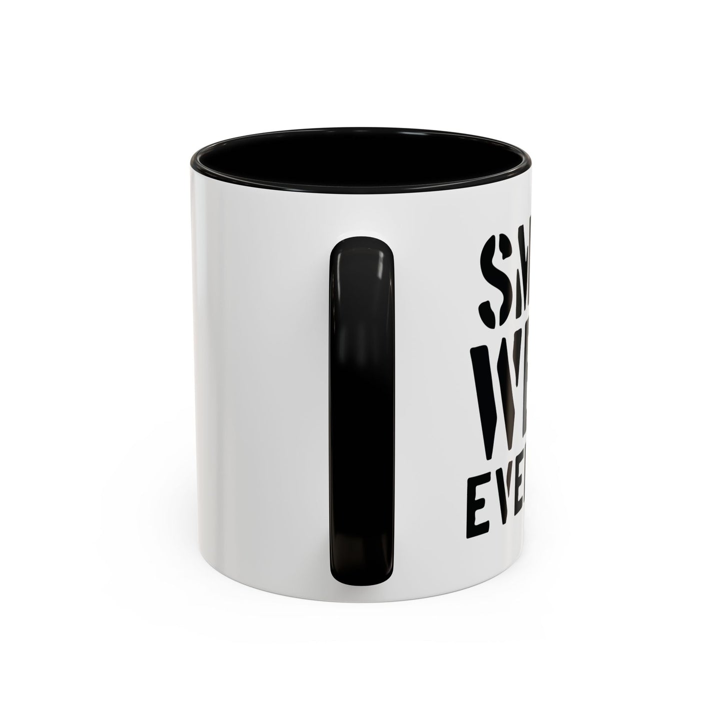 SMOKE WEED EVERYDAY Accent BiColor Funny Sarcastic Mug