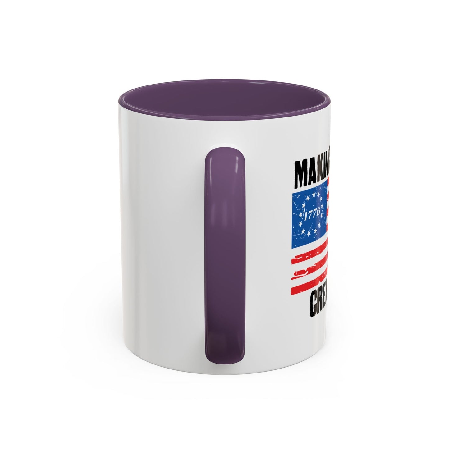 MAKING THE BETSY ROSE FLAG GREAT AGAIN Accent BiColor Funny Sarcastic Mug