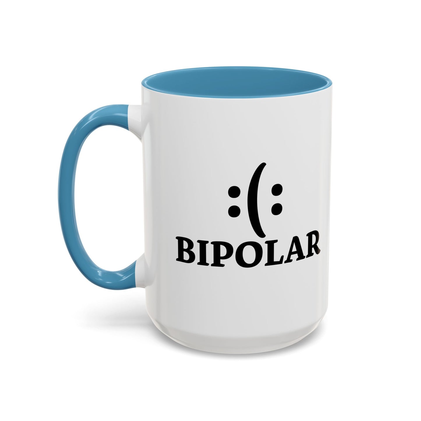 BIPOLAR Accent BiColor Funny Sarcastic Mug