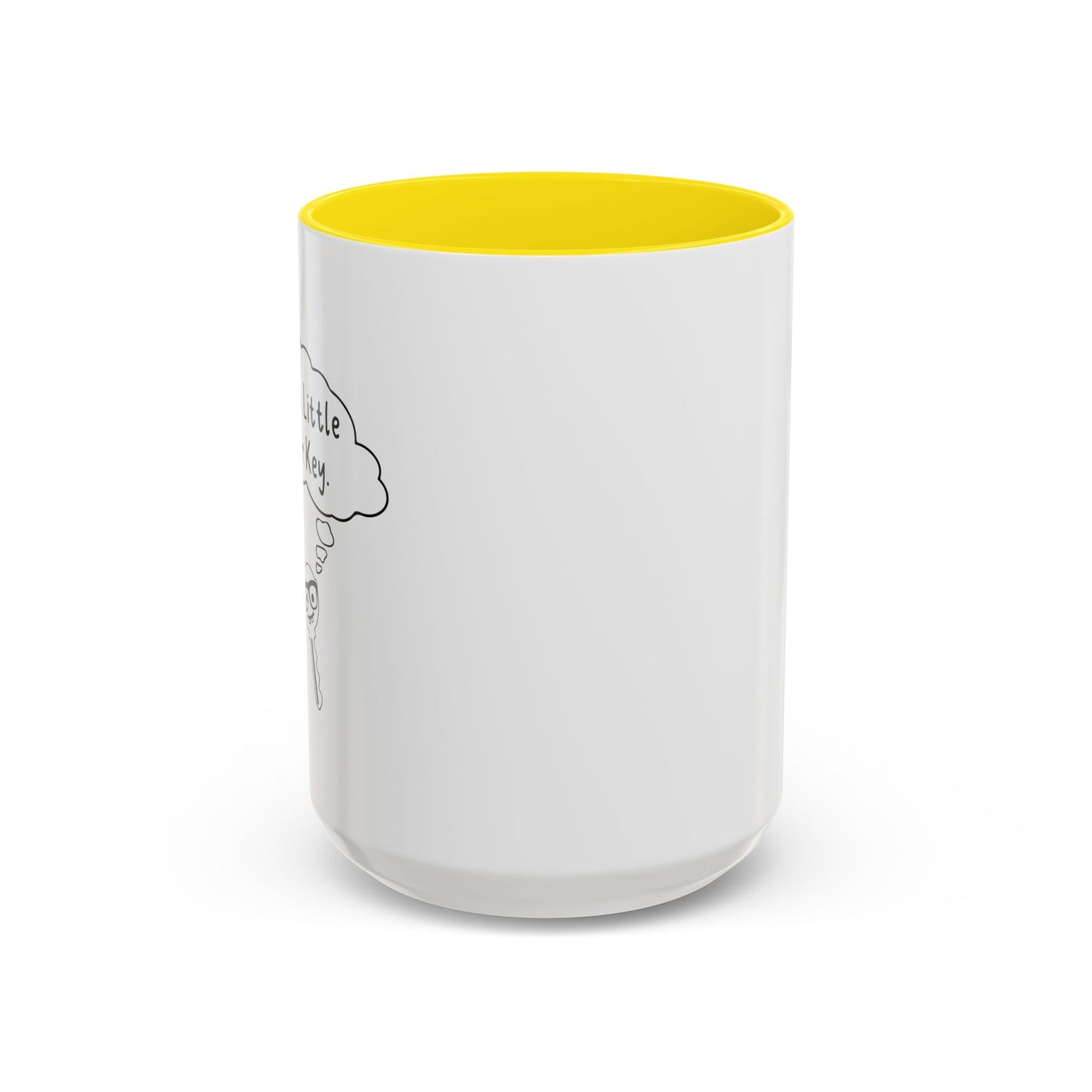 I'M A LITTLE DOOR KEY Accent BiColor Funny Sarcastic Mug