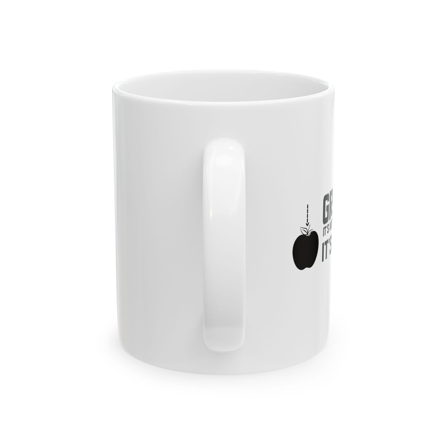 Gravity It's Not Just A Good Idea It's The Law Funny Sarcastic White Mug