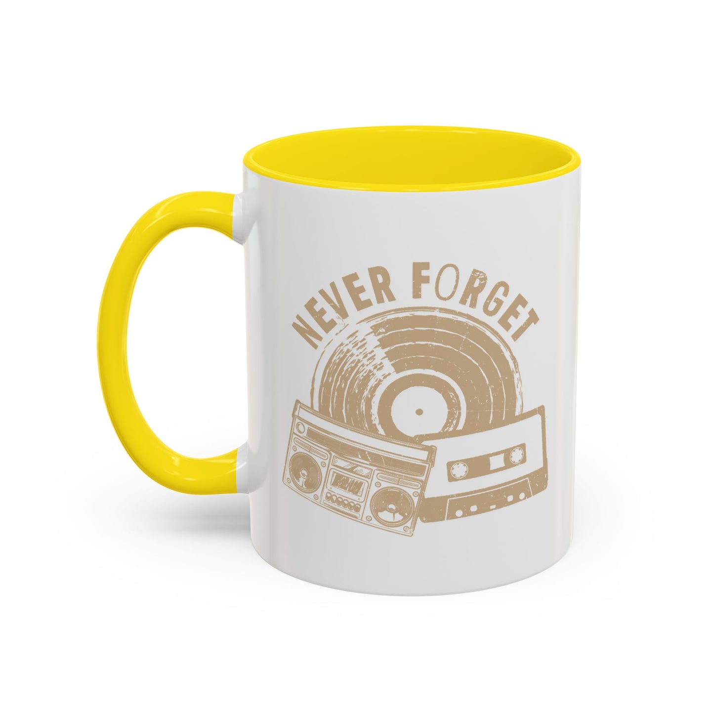 NEVER FORGET Accent BiColor Funny Sarcastic Mug