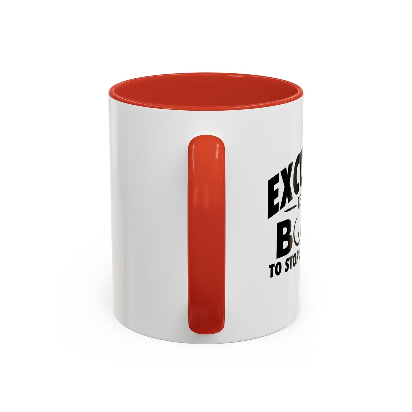 STOP STARING AT ME Accent BiColor Funny Sarcastic Mug