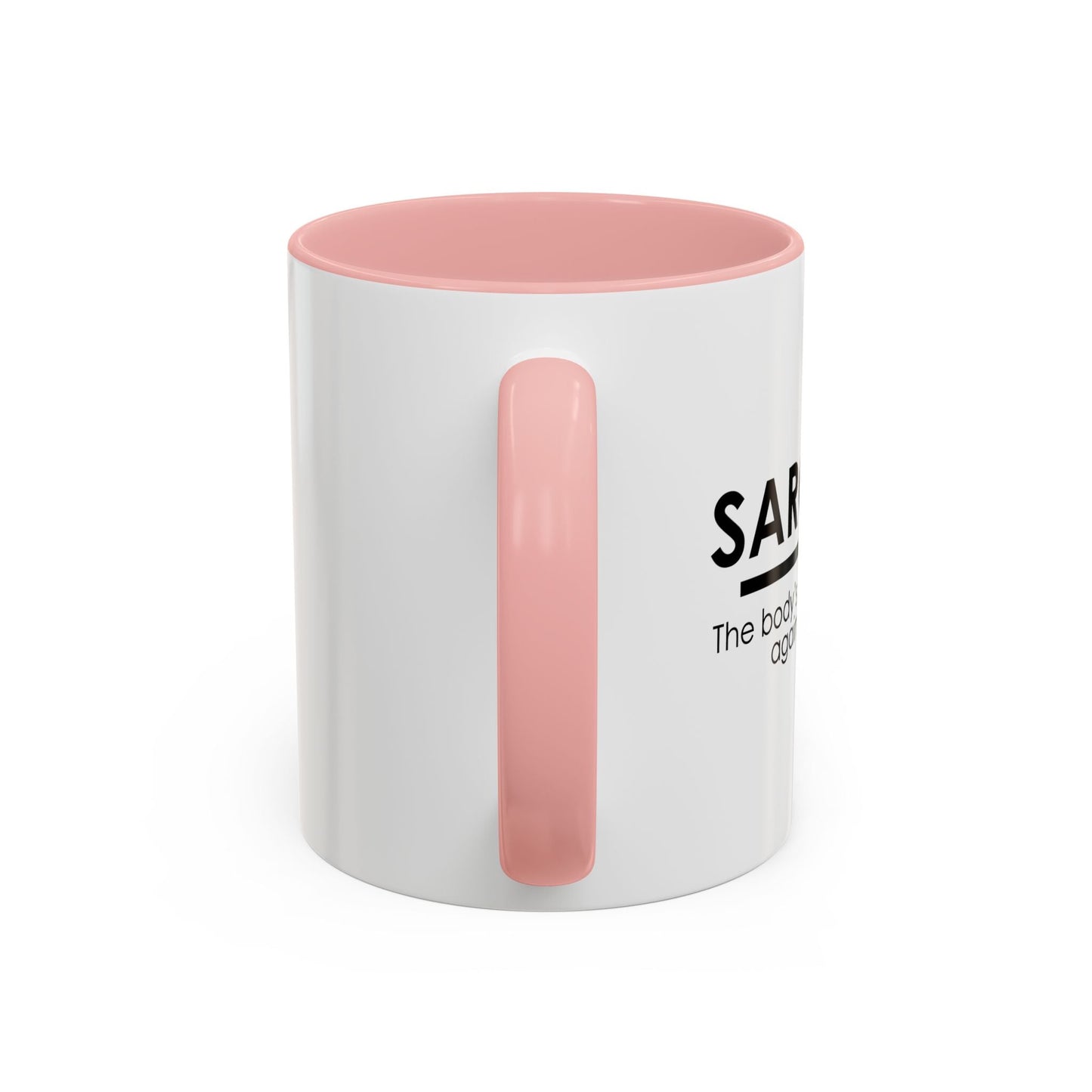 SARCASM THE BODY'S NATURAL DEFENSE AGAINST STUPIDITY Accent BiColor Funny Sarcastic Mug