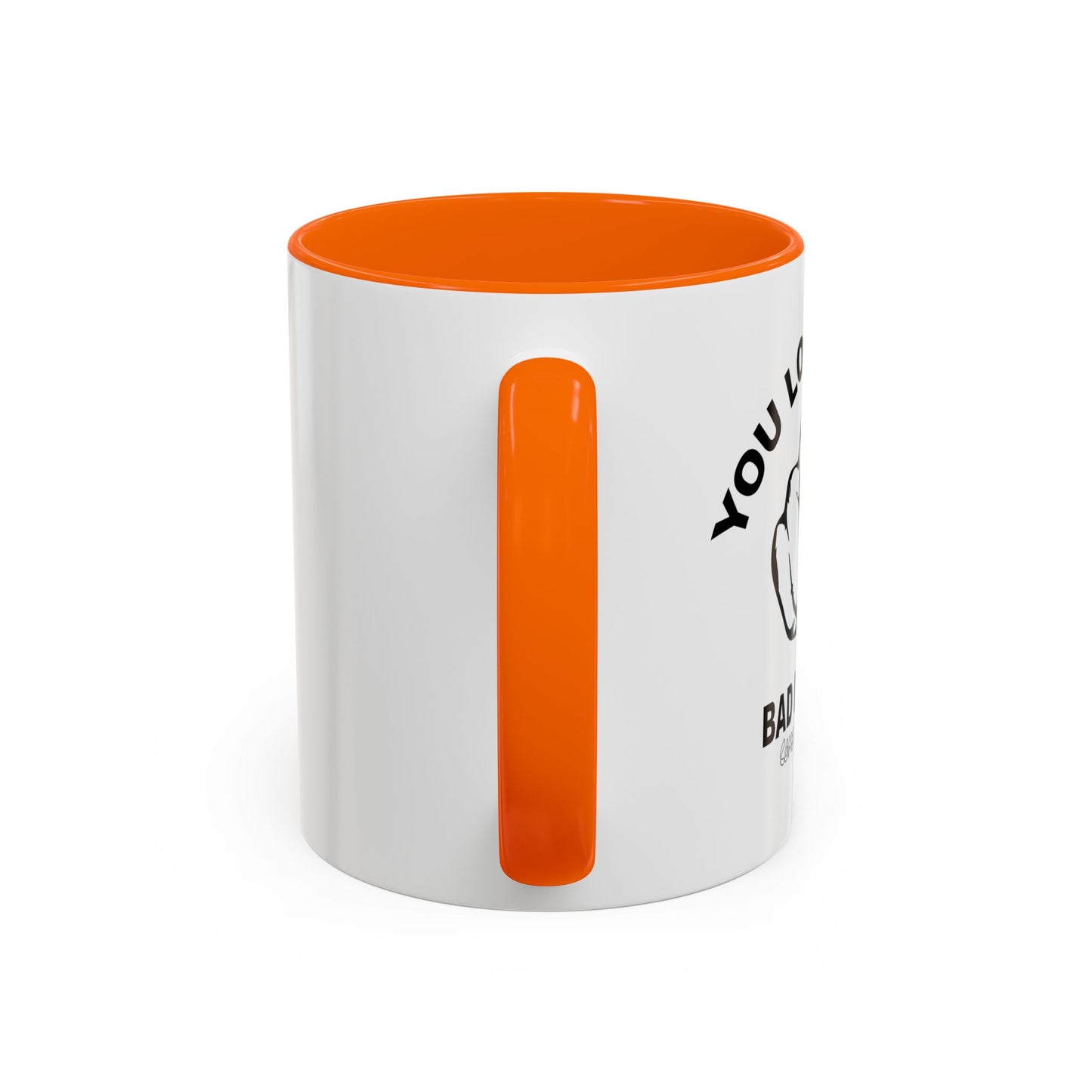 YOU LOOK LIKE A BAD DECISION Accent BiColor Funny Sarcastic Mug