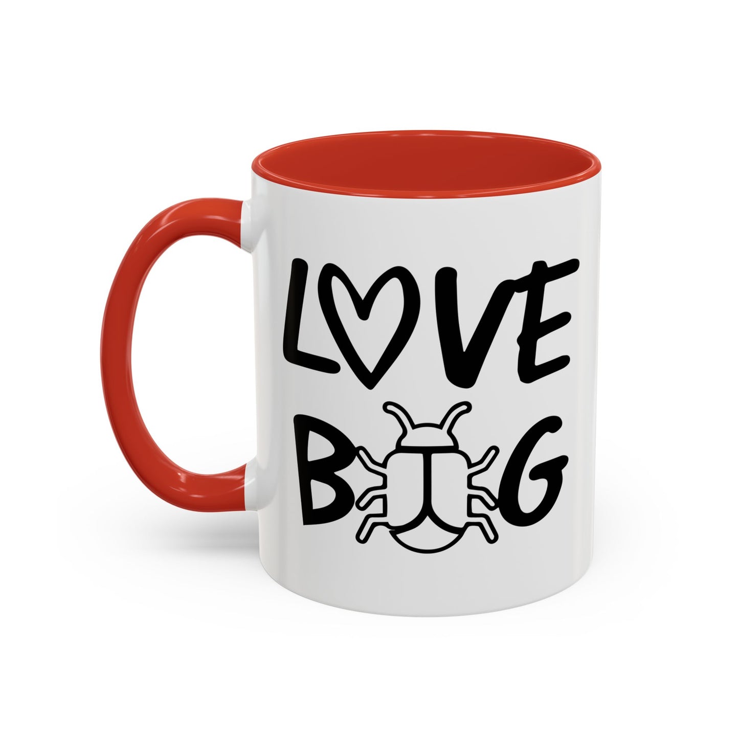 LOVE BUG Accent BiColor Funny Sarcastic Mug