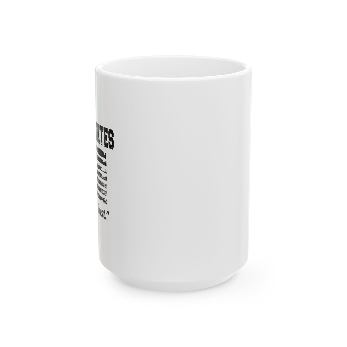 UNITED STATES IN GOD WE TRUST WHITE MUG