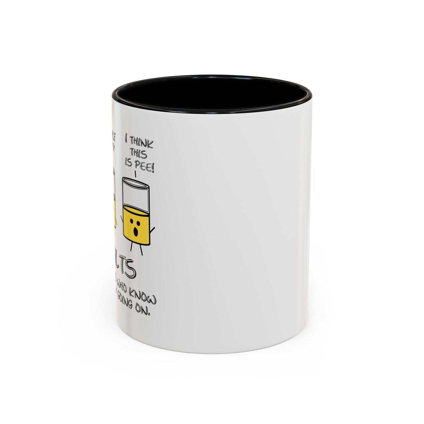 REALISTS BE LIKE Accent BiColor Funny Sarcastic Mug