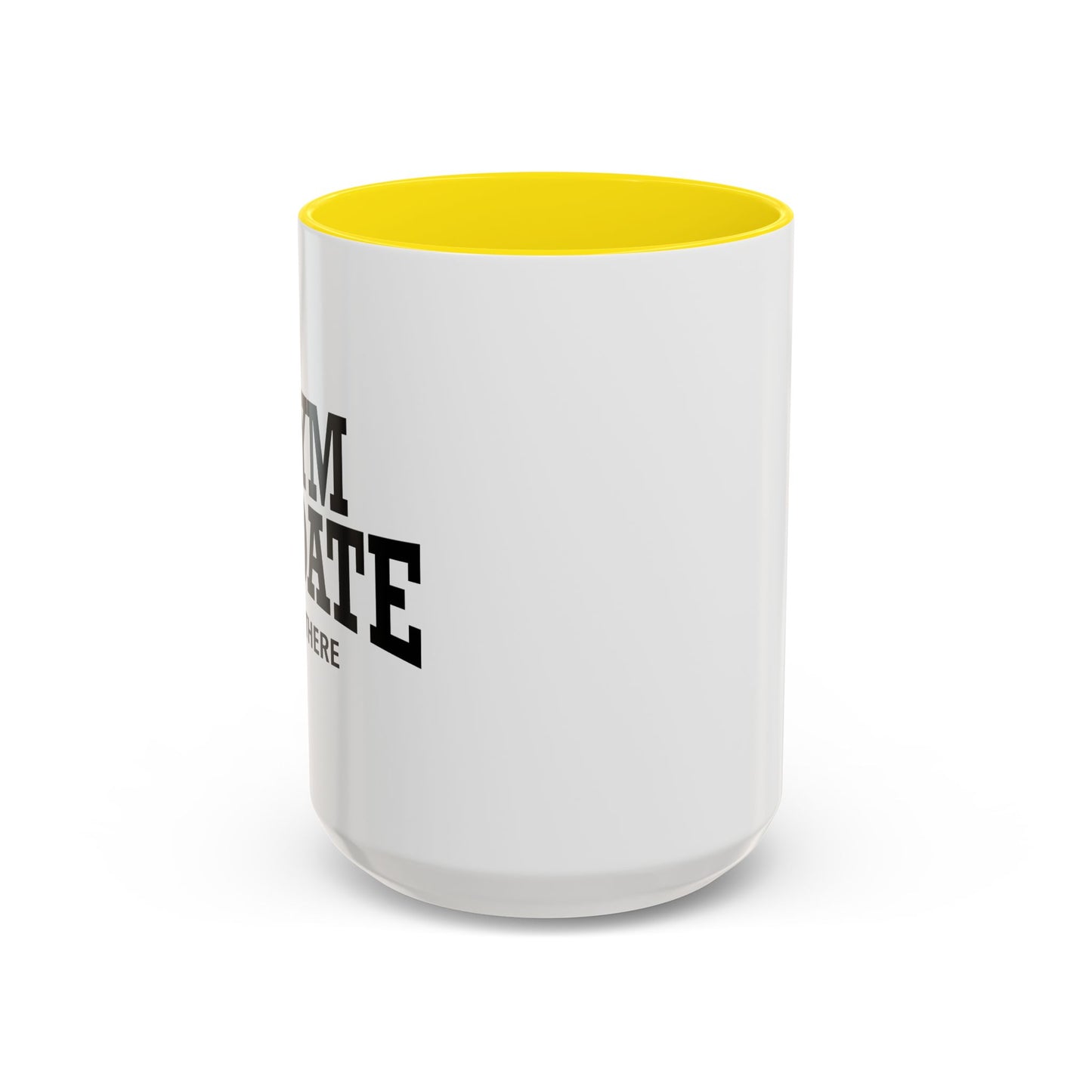 GYM UPDATE Accent BiColor Funny Sarcastic Mug