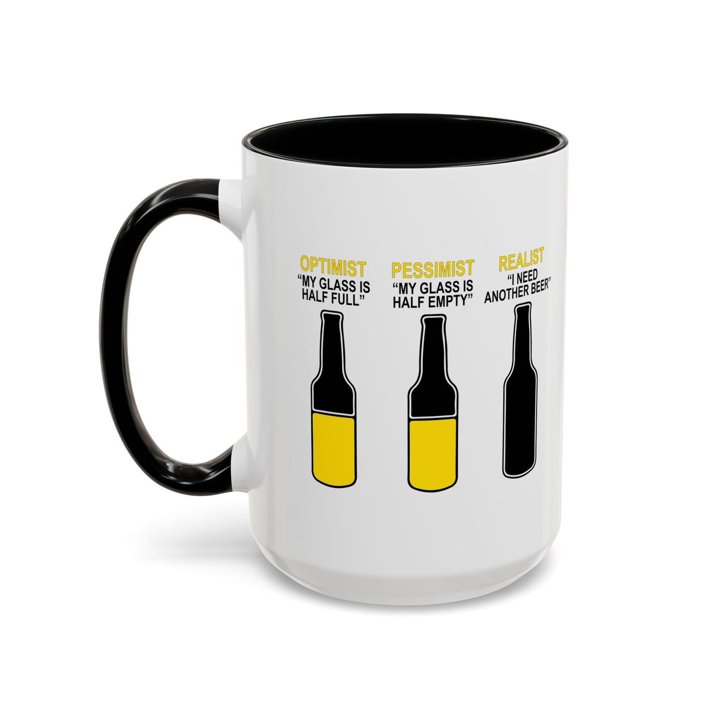 OPTIMIST PESSIMIST REALIST Accent BiColor Funny Sarcastic Mug