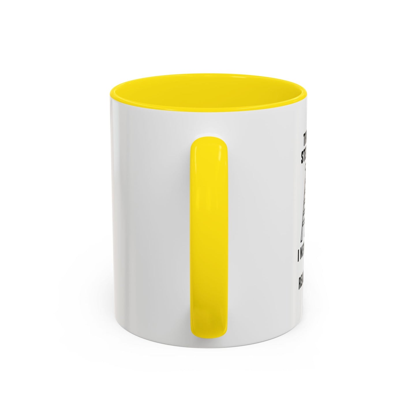 THIS IS MY STEP LADDER Accent BiColor Funny Sarcastic Mug