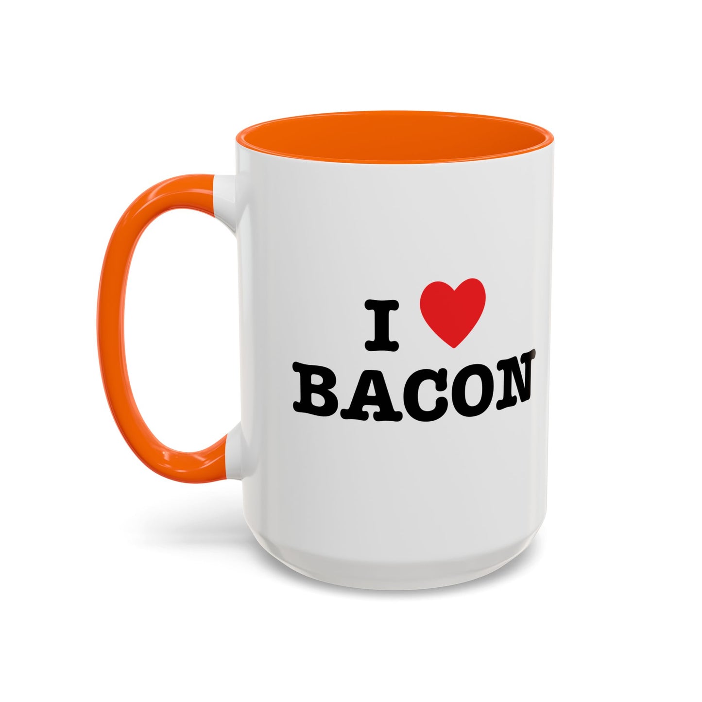 I LOVE BACON Accent BiColor Funny Sarcastic Mug