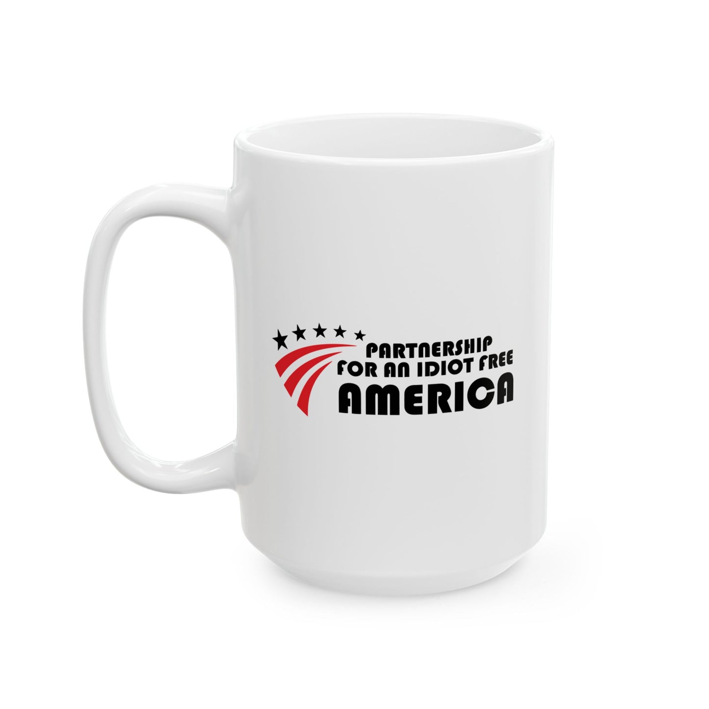 IDIOT FREE AMERICA FUNNY SARCASTIC WHITE MUG