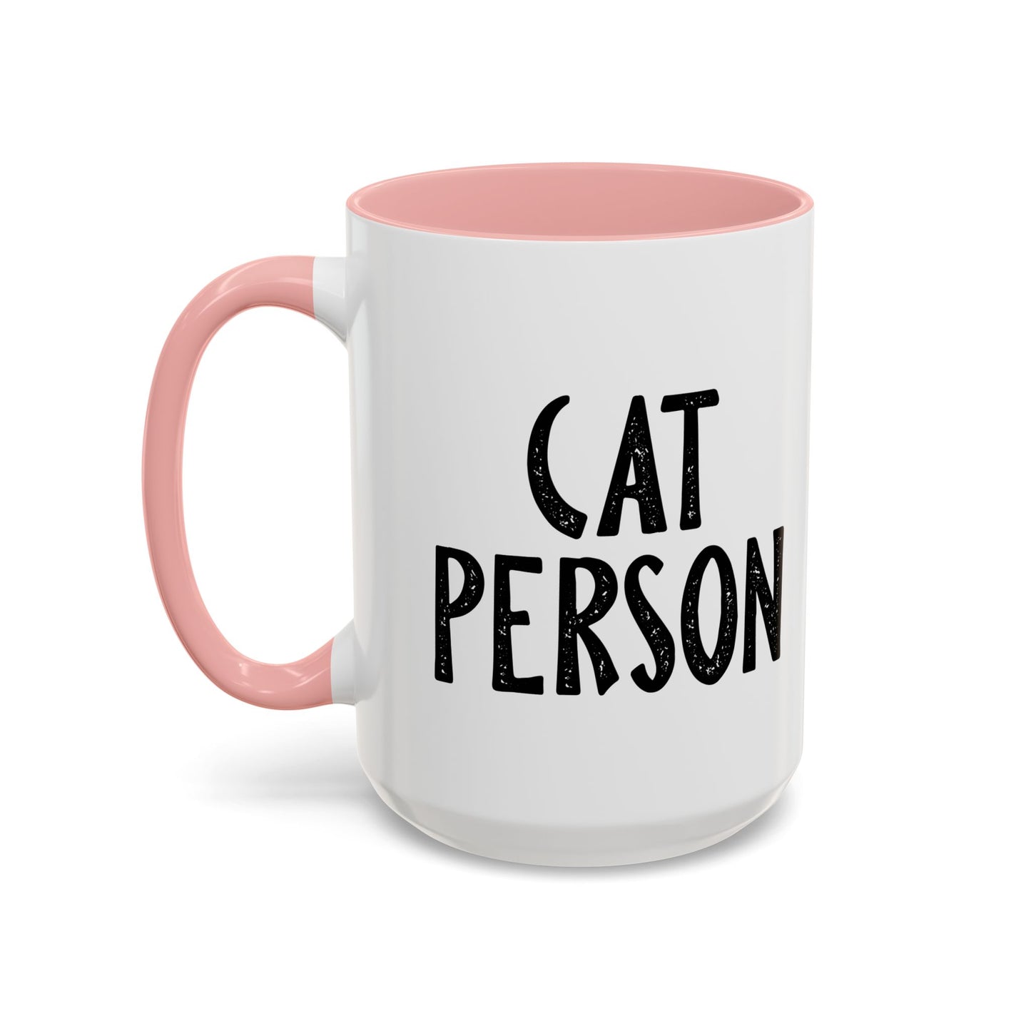 CAT PERSON Accent BiColor Funny Sarcastic Mug