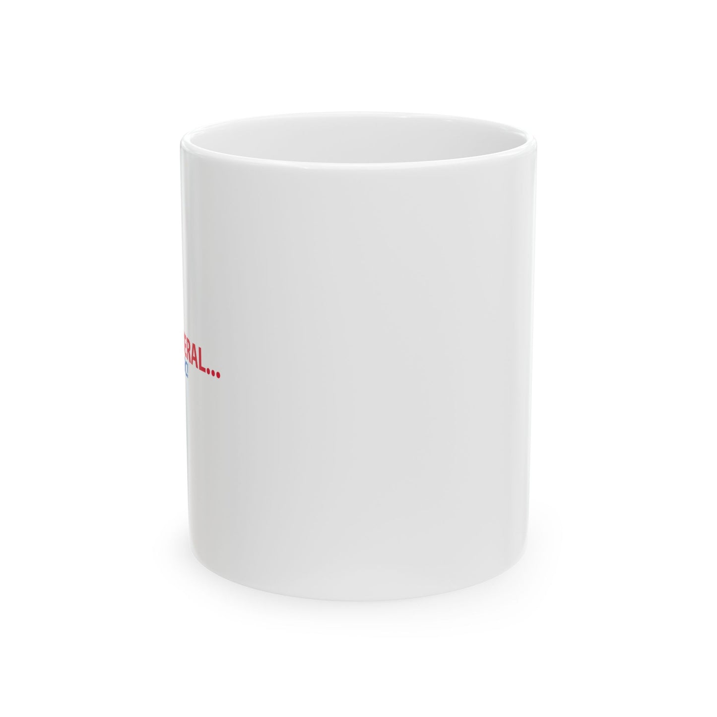 ANNOY A LIBERAL... USE FACTS AND LOGIC FUNNY SARCASTIC WHITE MUG