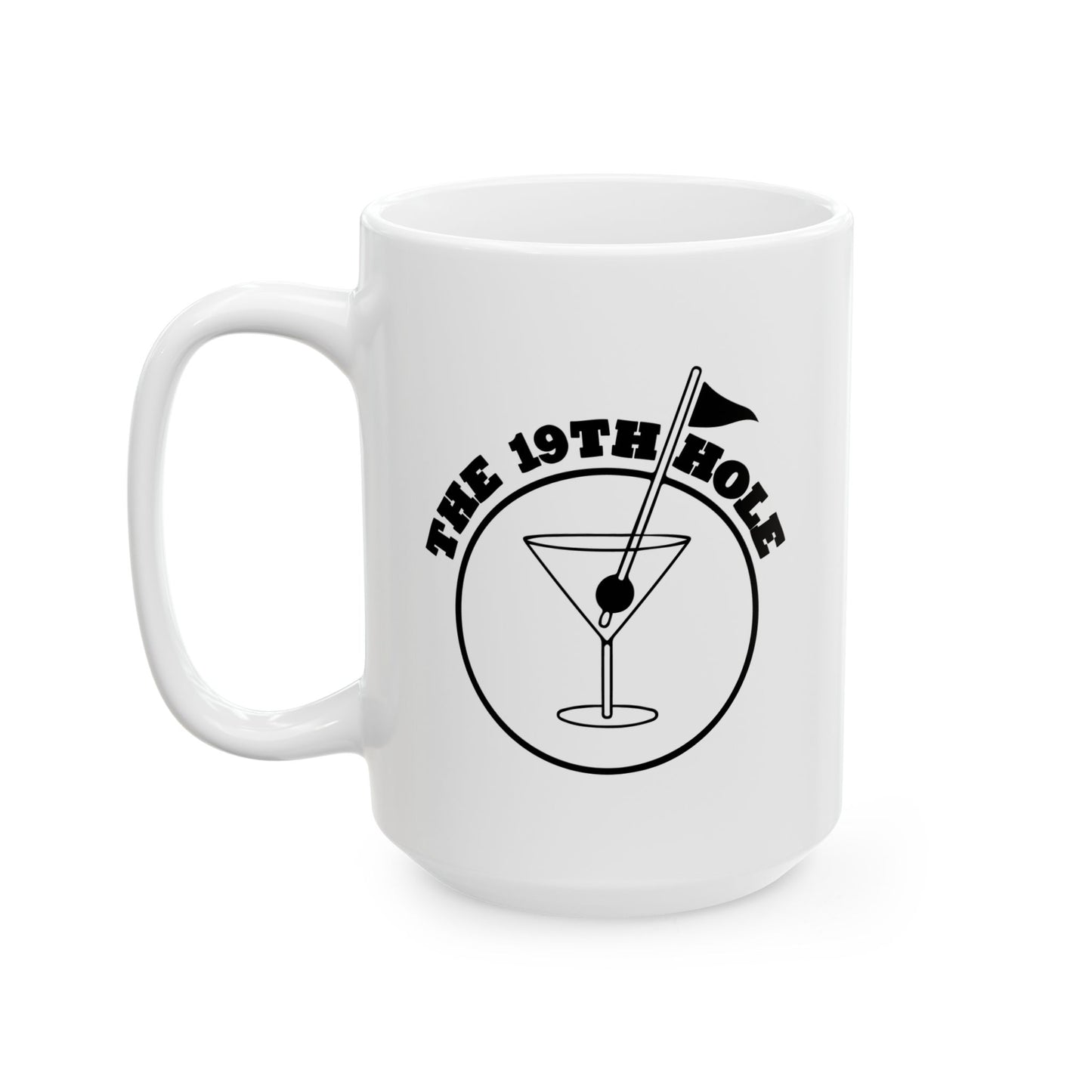 THE 19TH HOLE FUNNY SARCASTIC MUG