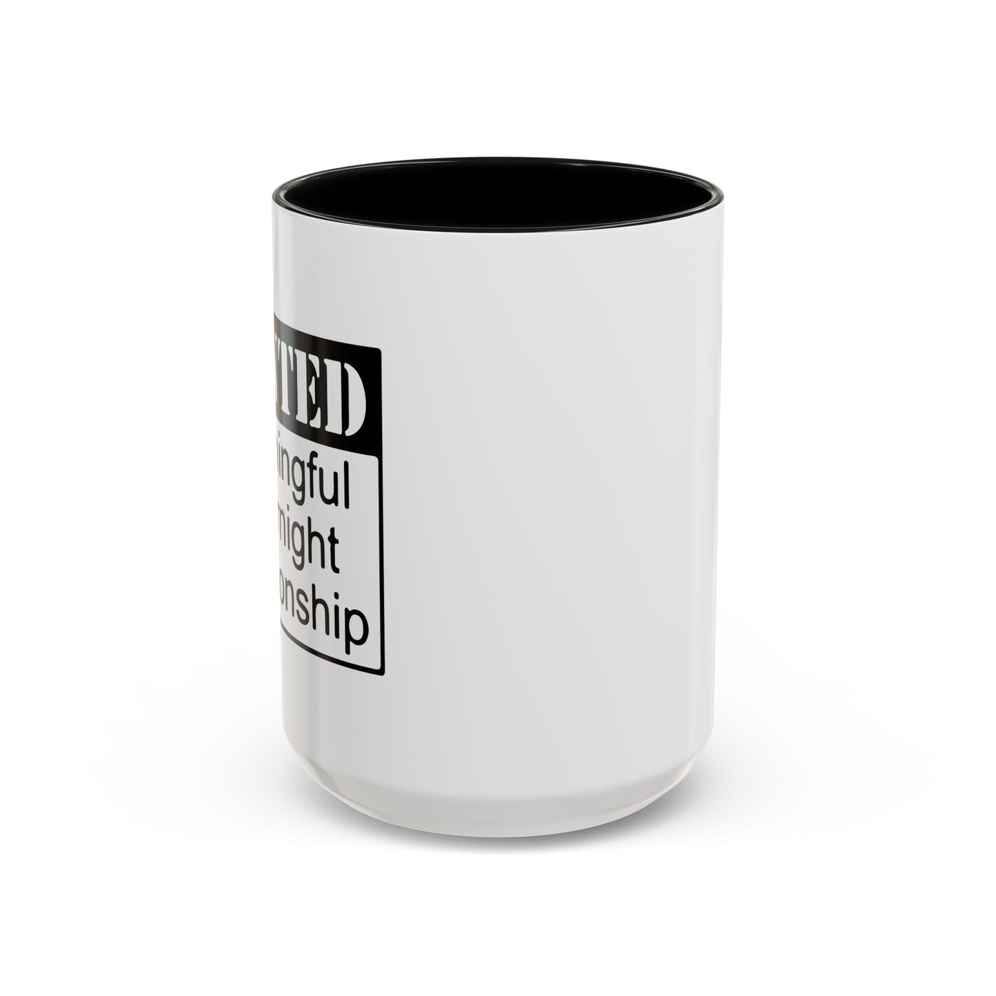 WANTED Accent BiColor Funny Sarcastic Mug