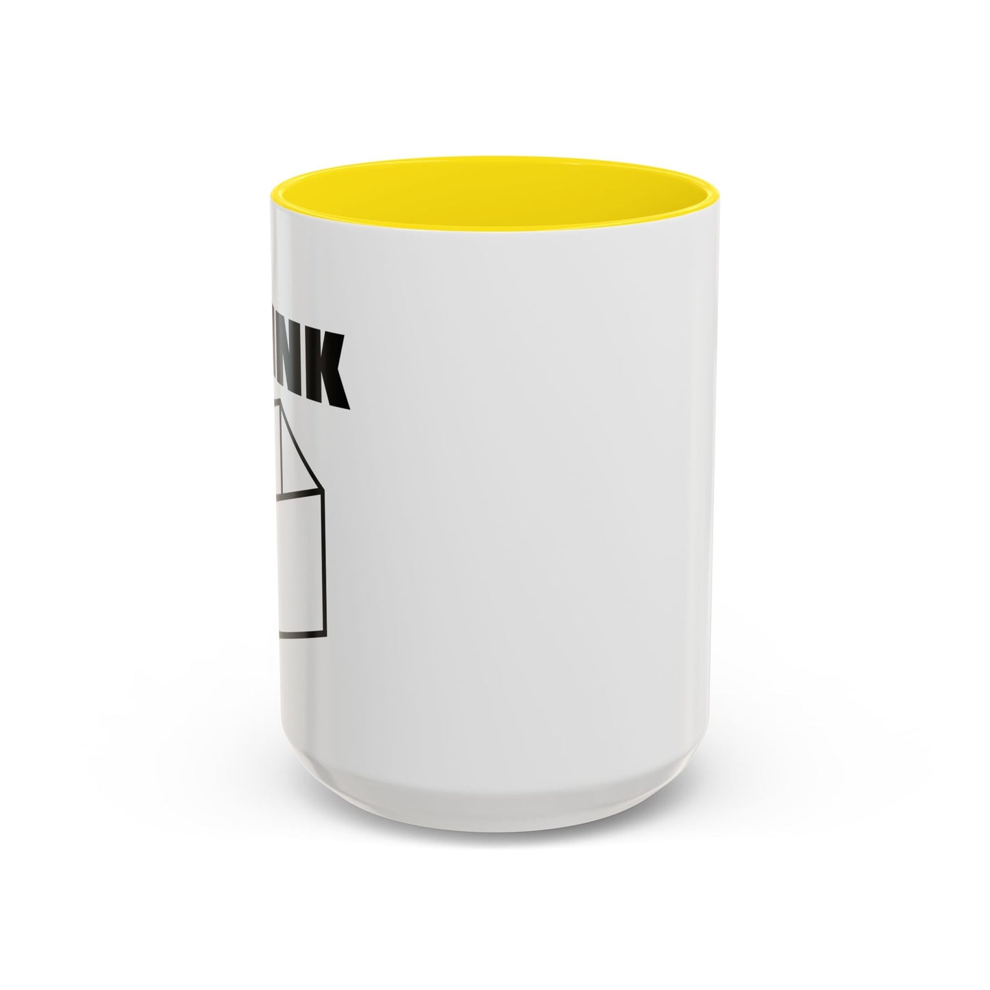 THINK Accent BiColor Funny Sarcastic Mug