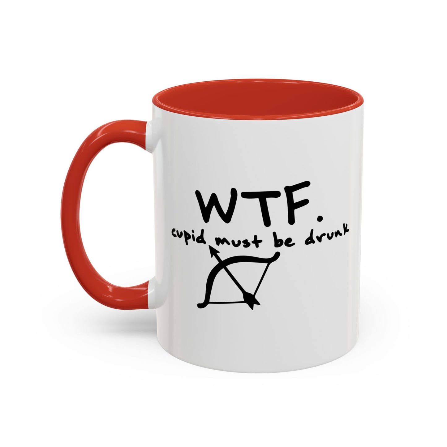 WTF. CUPID - Accent BiColor Funny Sarcastic Mug