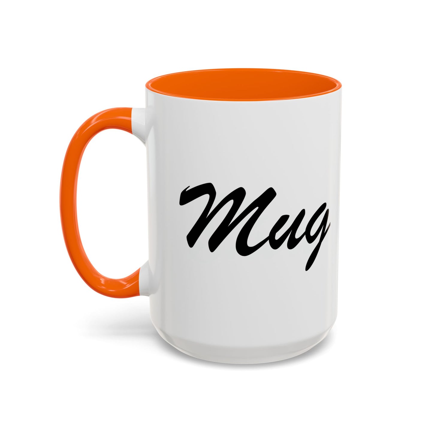 MUG Accent BiColor Funny Sarcastic Mug