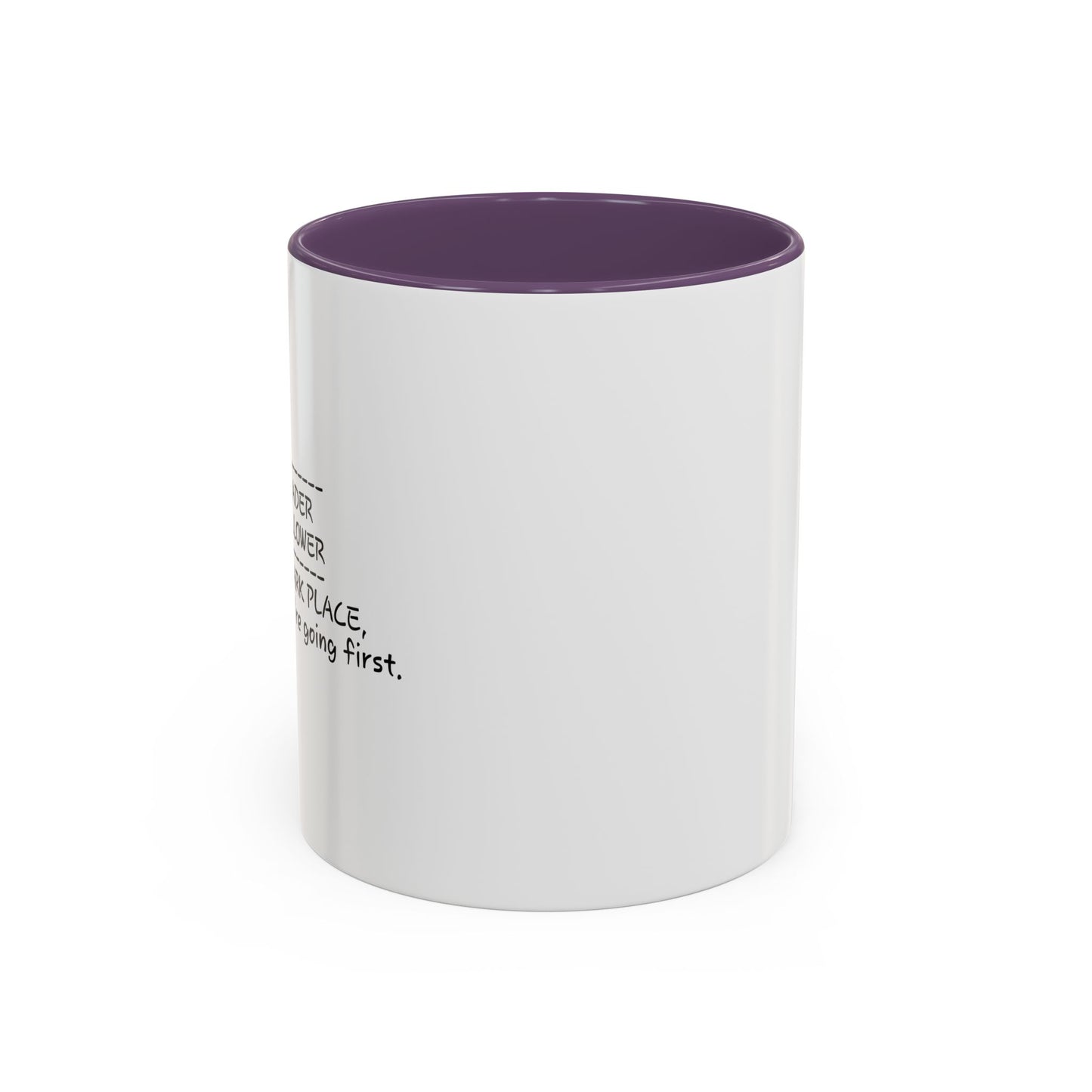 I'M A LEADER NOT A FOLLOWER Accent BiColor Funny Sarcastic Mug