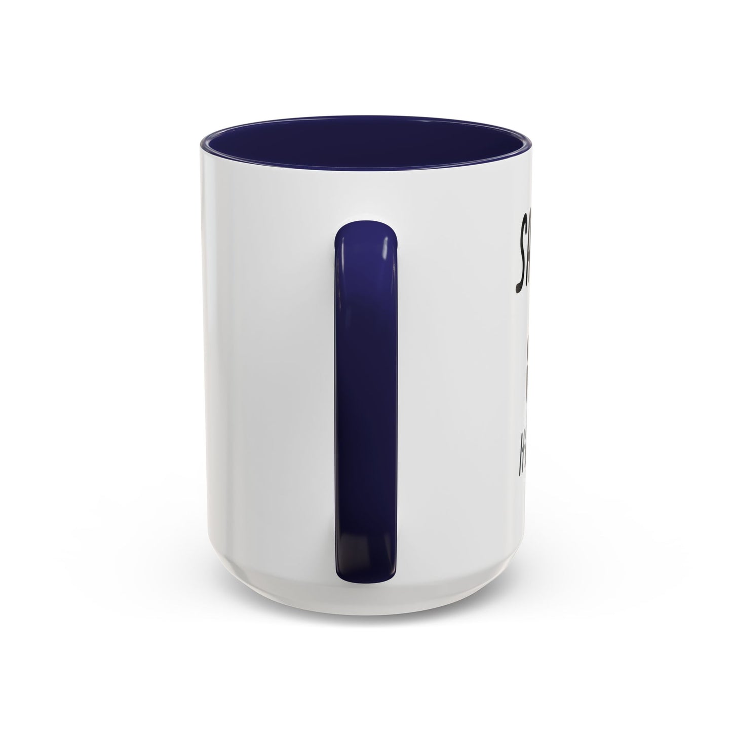 SARCASM ITS HOW I HUG Accent BiColor Funny Sarcastic Mug