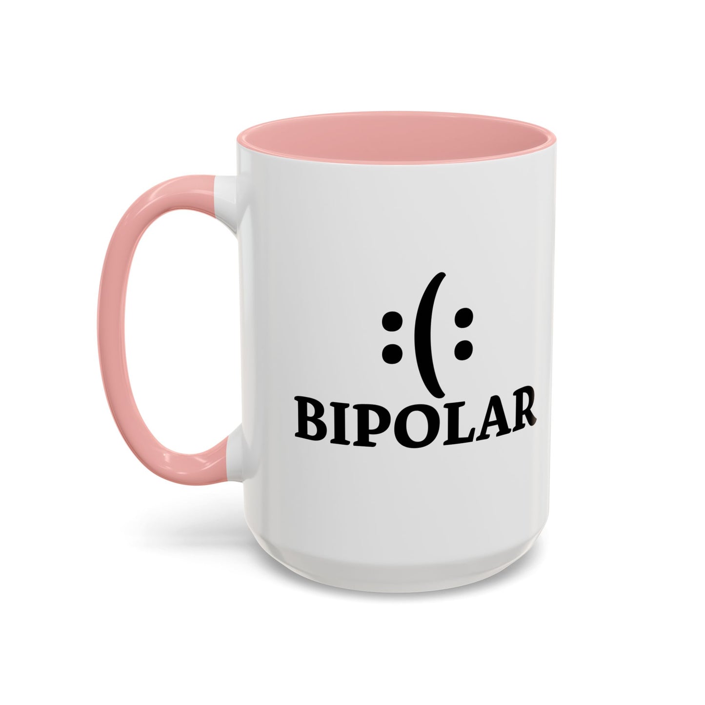 BIPOLAR Accent BiColor Funny Sarcastic Mug