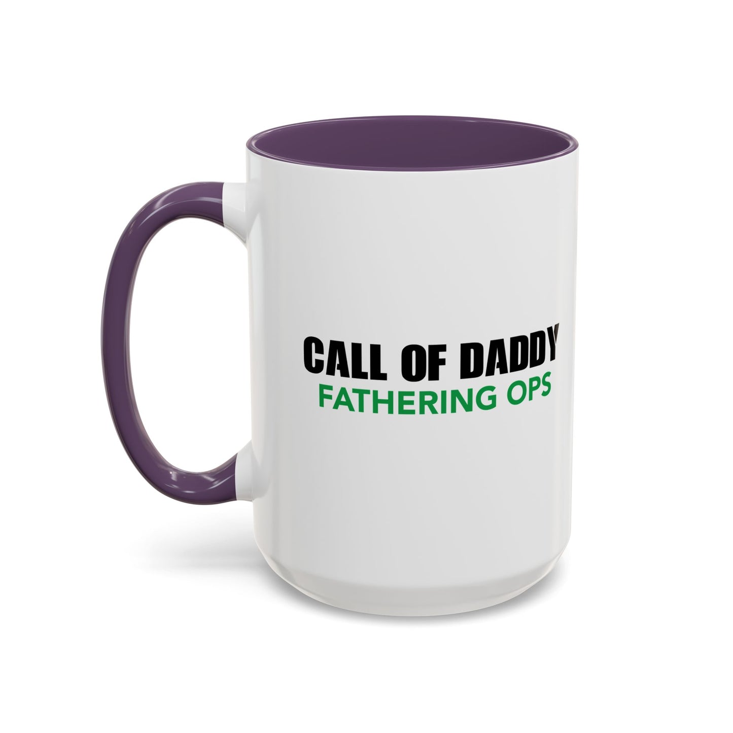 CALL OF DADDY FATHER OPS Accent BiColor Funny Sarcastic Mug