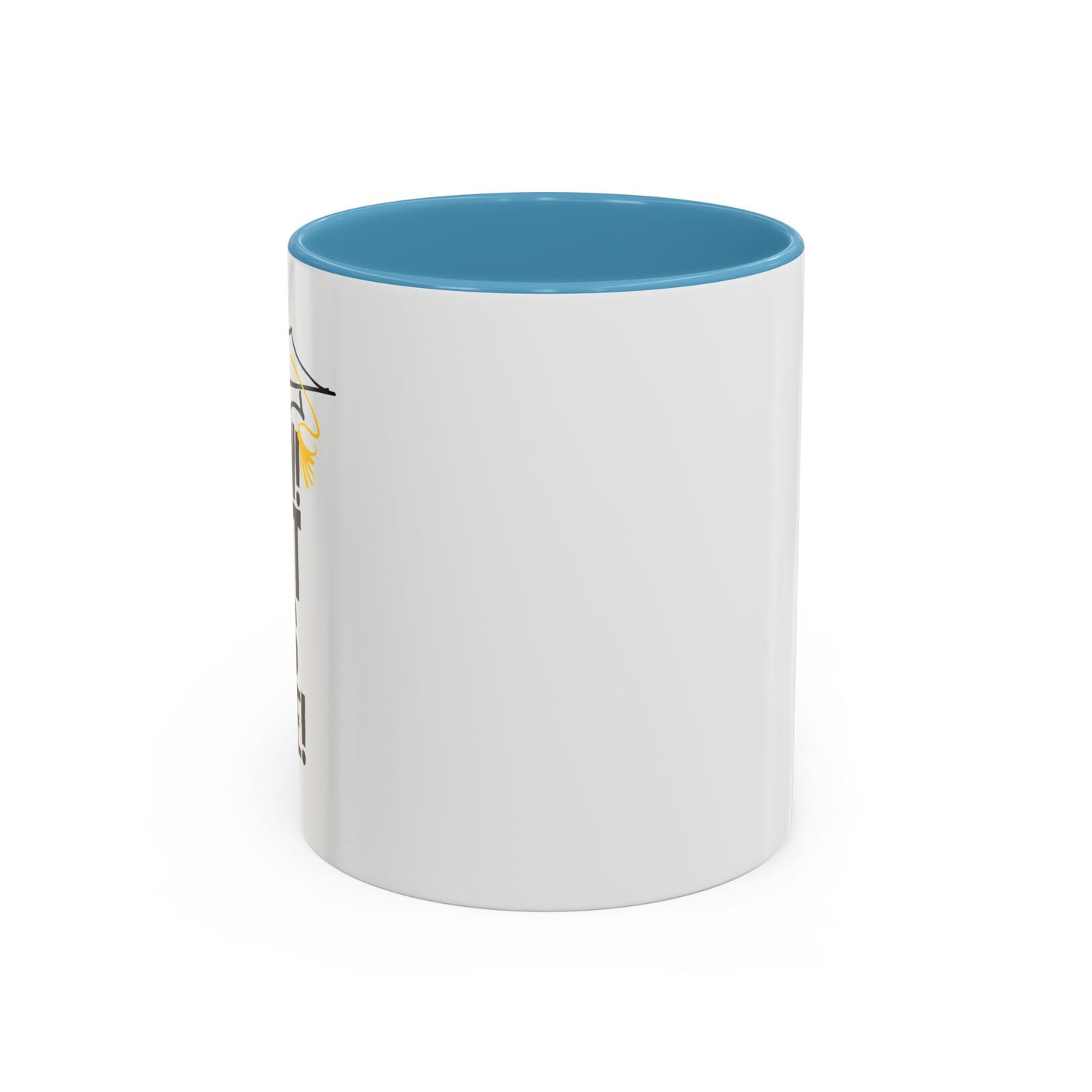 THAT WAS CLOSE! Accent BiColor Funny Sarcastic Mug