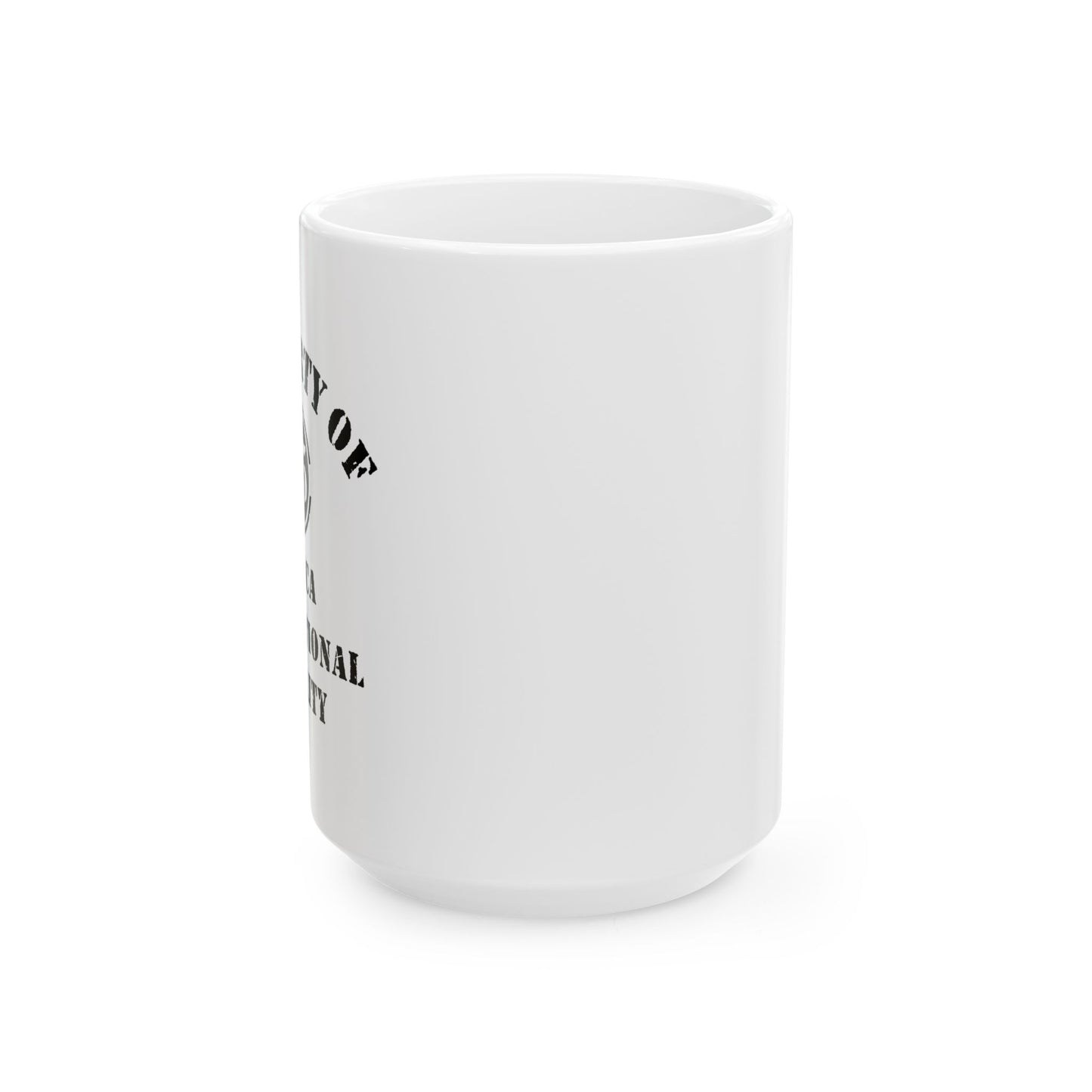 ATTICA CORRECTIONAL FACILITY FUNNY SARCASTIC WHITE MUG