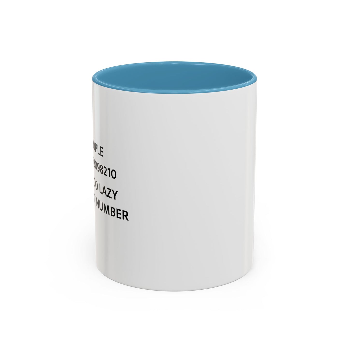 LAZY PEOPLE FACTS Accent BiColor Funny Sarcastic Mug