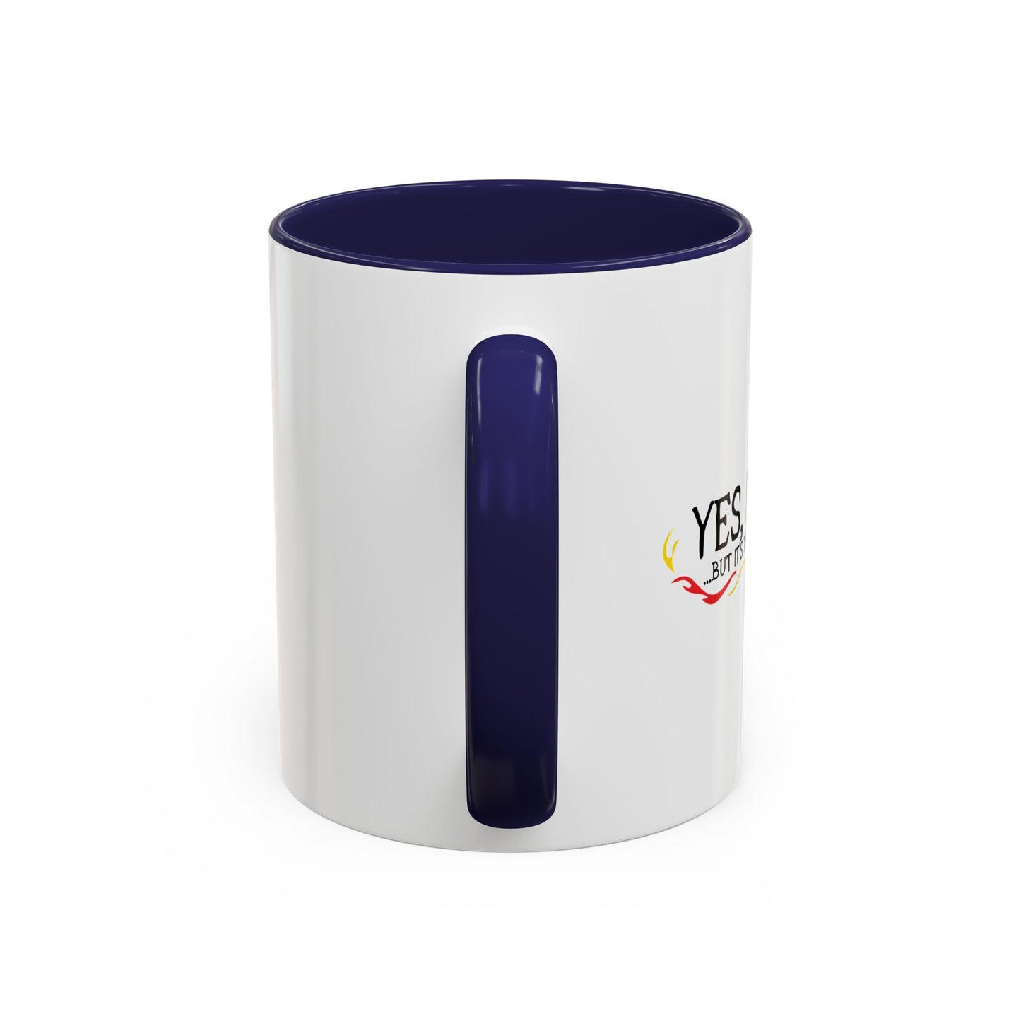 YES, I'M EVIL Accent BiColor Funny Sarcastic Mug