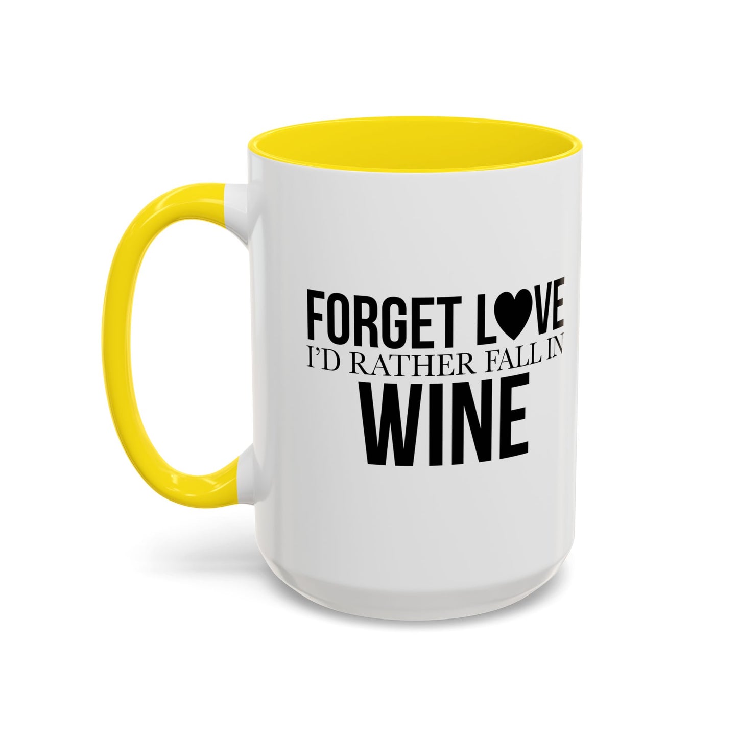 FALL IN WINE Accent BiColor Funny Sarcastic Mug