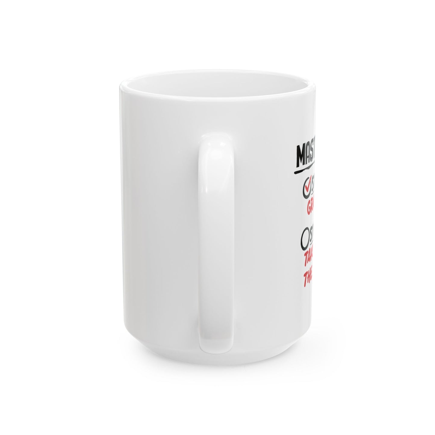 MASTER PLAN FUNNY SARCASTIC WHITE MUG