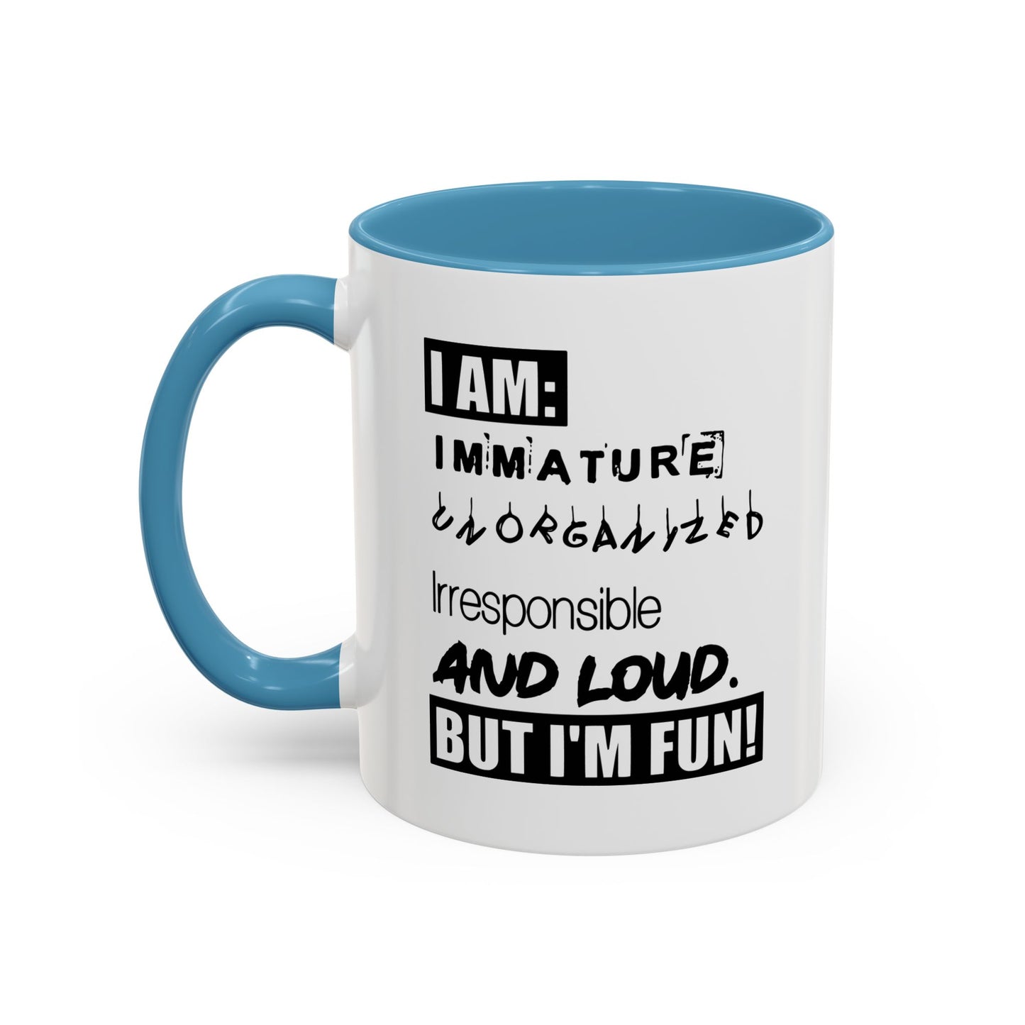 BUY I'M FUN Accent BiColor Funny Sarcastic Mug