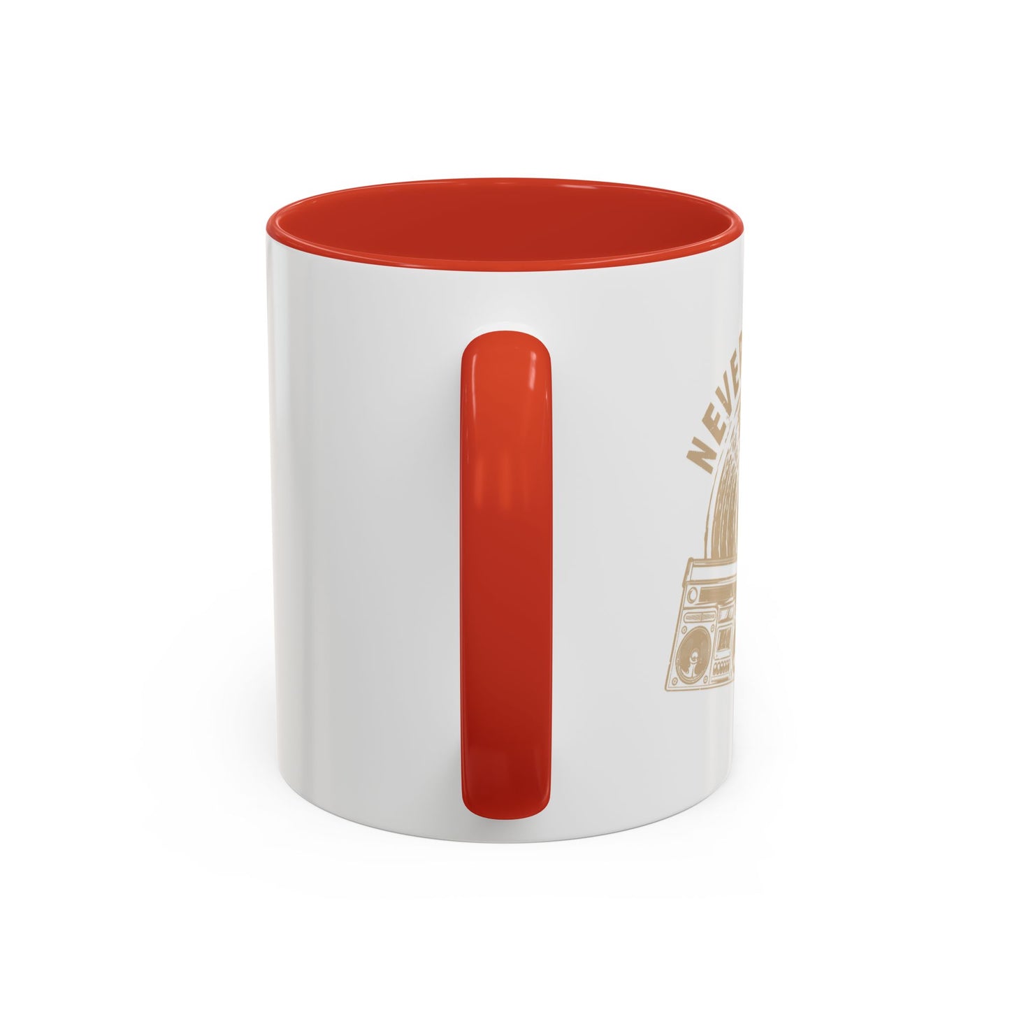 NEVER FORGET Accent BiColor Funny Sarcastic Mug