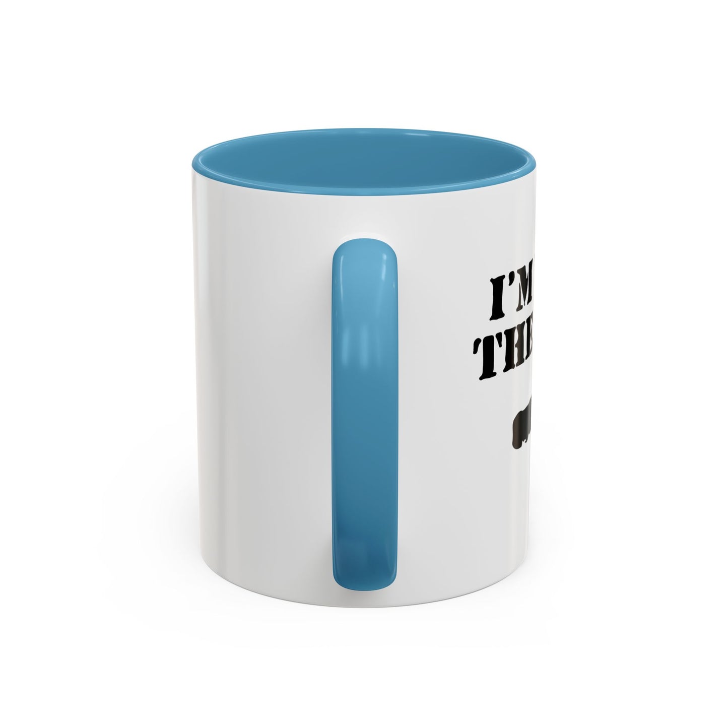 I'M WITH THE BAND Accent BiColor Funny Sarcastic Mug