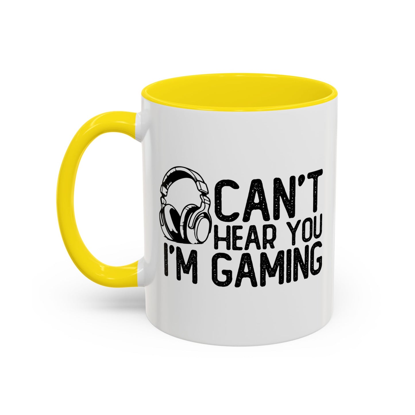 CAN'T HEAR I'M GAMING Accent BiColor Funny Sarcastic Mug