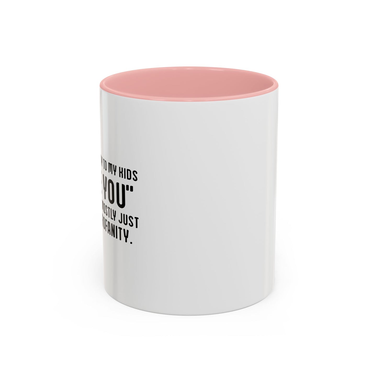 MUTTERED PROFANITY Accent BiColor Funny Sarcastic Mug