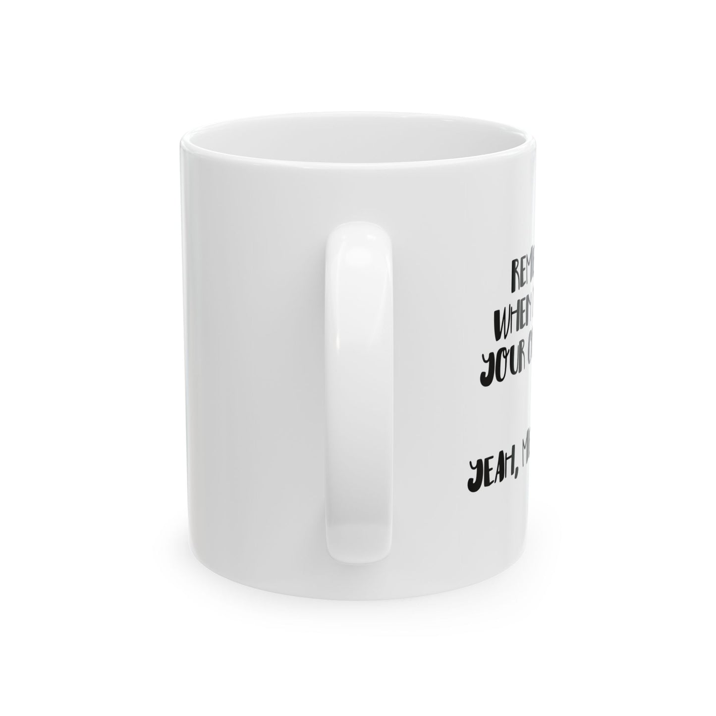 I ASKED FOR OPINION? FUNNY SARCASTIC MUG