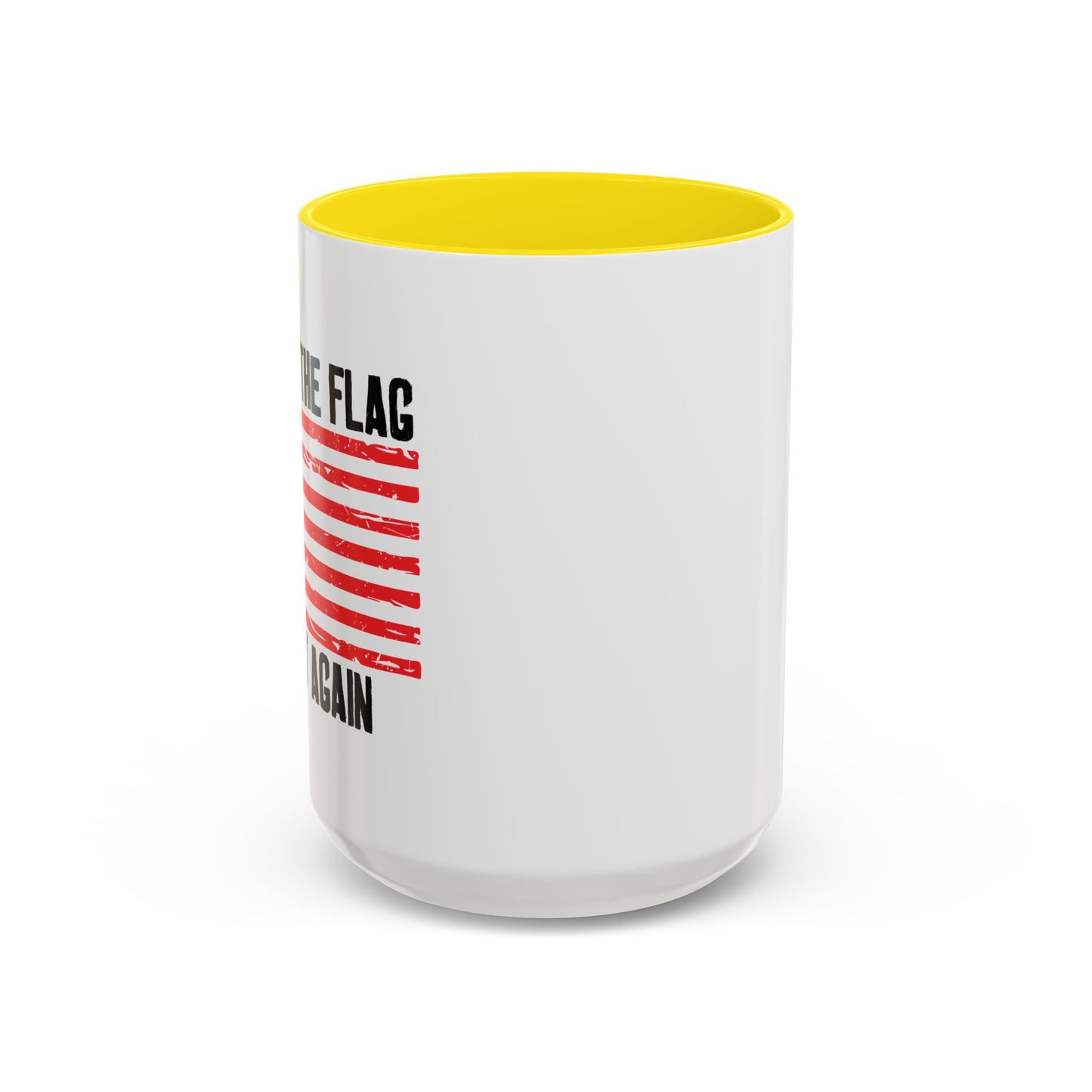 MAKING THE BETSY ROSE FLAG GREAT AGAIN Accent BiColor Funny Sarcastic Mug