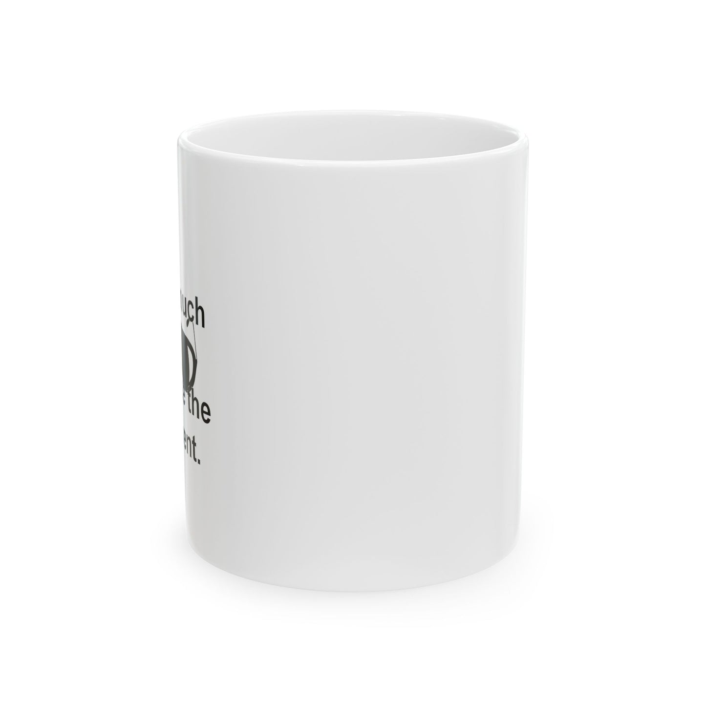 I SCREW GOVERNMENT FUNNY SARCASTIC WHITE MUG